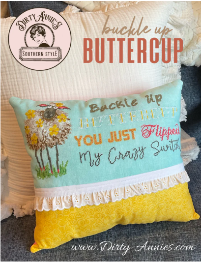 Buckle up Buttercup - Cross stitch pattern by Dirty Annie PREORDER