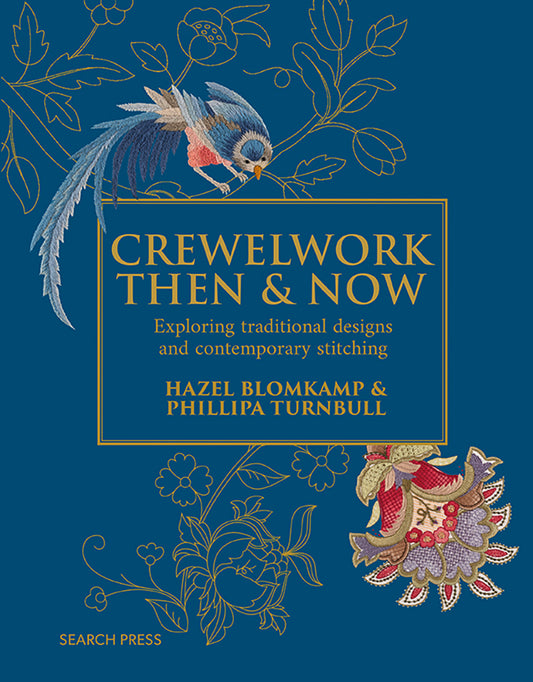 Crewelwork Then & Now - book by Hazel Blomkamp & Phillipa Turnbull