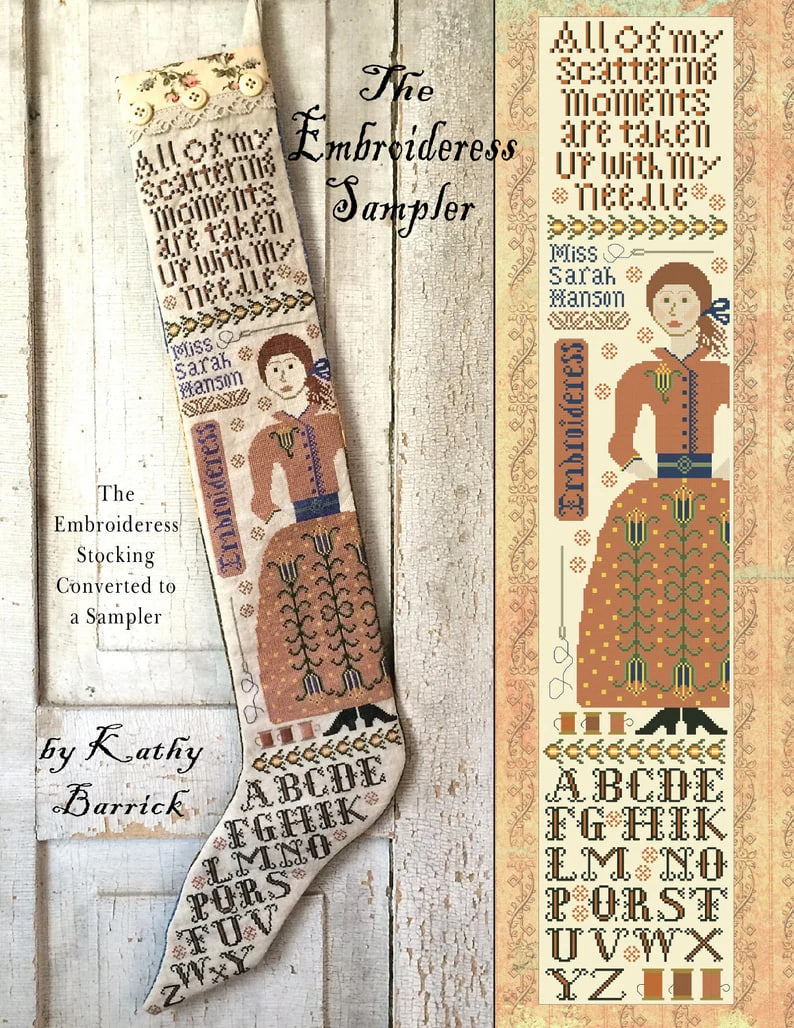 The Embroideress Stocking & Sampler - Cross Stitch Pattern by Kathy Barrick