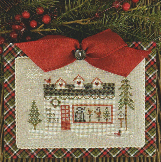 Hometown Holiday #25 Bird House - Cross Stitch Pattern by Little House Needleworks