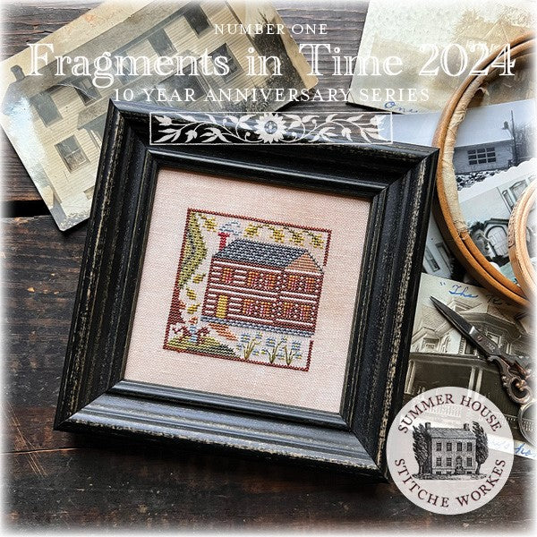 Fragments in Time 2024 - Cross Stitch Charts by Summer House Stiche Workes