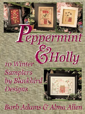 Peppermint & Holly - Cross Stitch Book 10 designs by Blackbird Designs