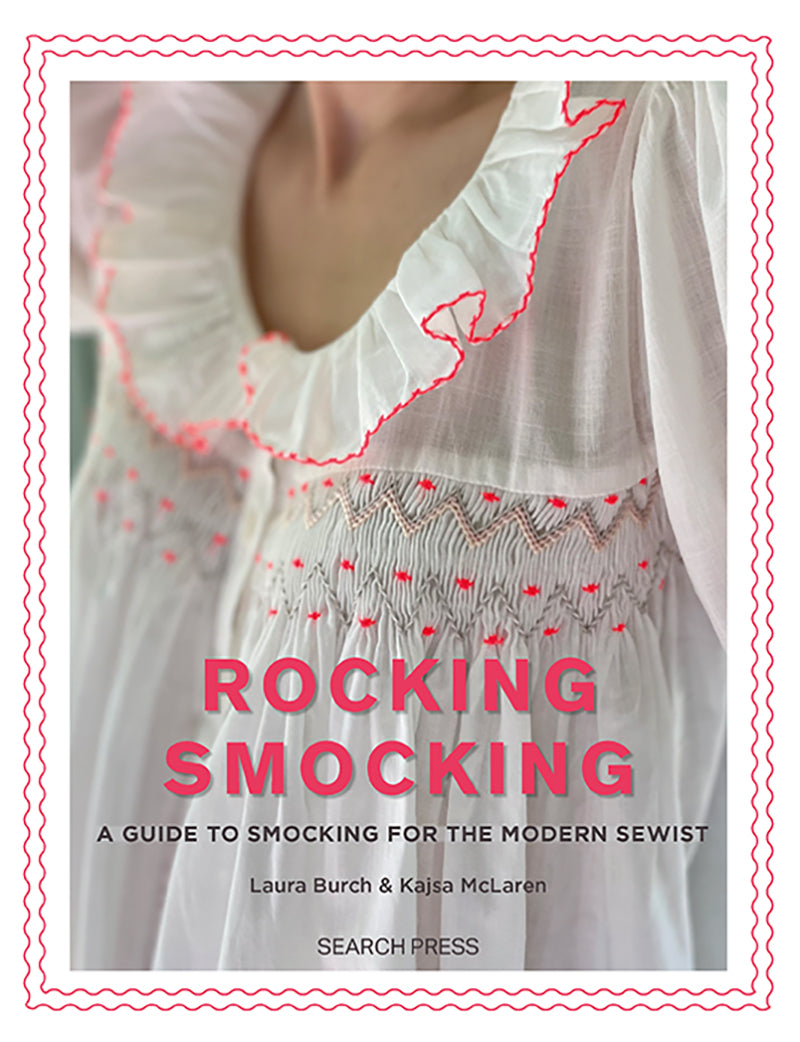 Net Smocking Rocking Smocking - Book by Laura Burch & Kasjsa McLaren – A Stitch in Time