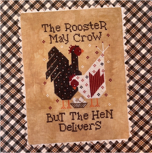 The Rooster May Crow- Cross Stitch Chart by Dirty Annie's PREORDER