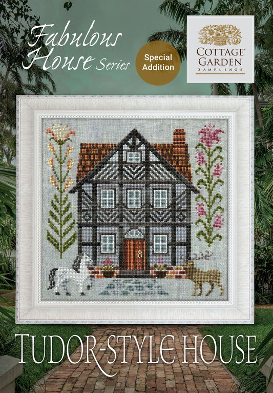 Tudor Style House #13 Fabulous Houses - Cross Stitch Chart by Cottage Garden Samplings