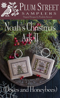 Noah's Christmas Ark II - Doves & Honeybees - Cross Stitch Pattern by Plum Street Samplers