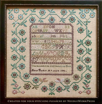 Sarah Barker 1840 - Reproduction Sampler Pattern by Needlework Press