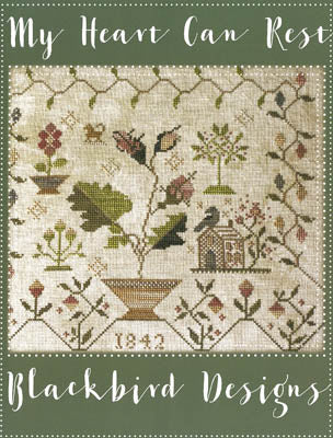 My Heart Can Rest - Cross Stitch Pattern by Blackbird Designs