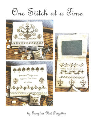 One Stitch at a Time - Cross Stitch Pattern Needlebook by Samplers Not Forgotten