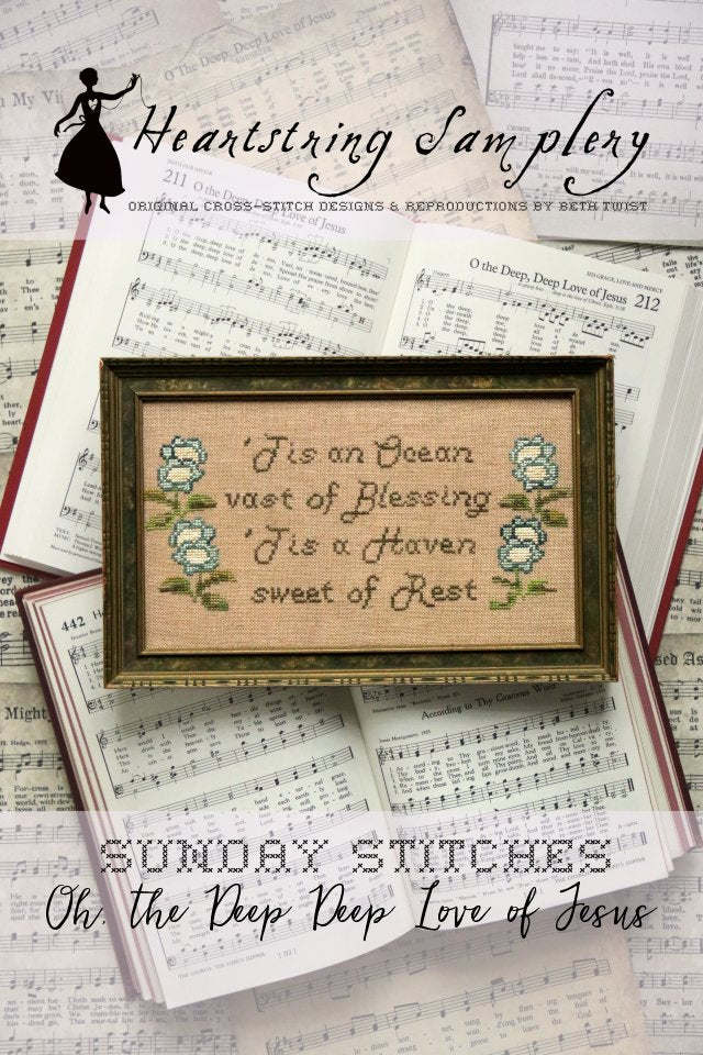 Sunday Stitches #5~ Oh the Deep Deep Love of Jesus - Cross Stitch Pattern