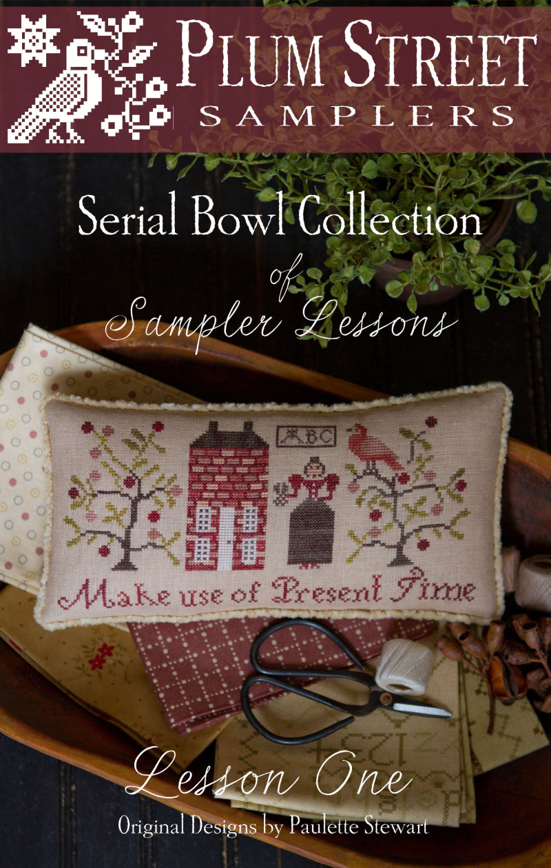 Serial Bowl Collection - Lesson One - Cross Stitch Pattern by Plum Street Samplers