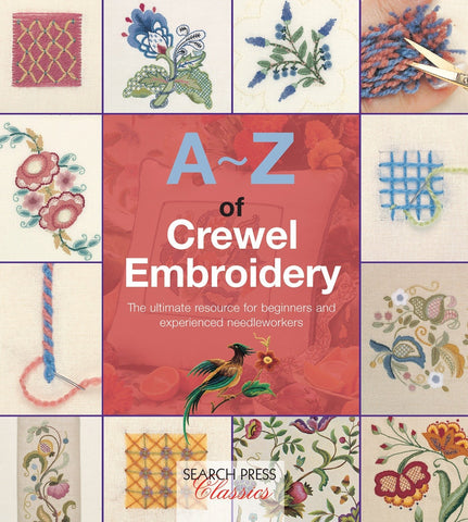 A~Z of Crewel Embroidery