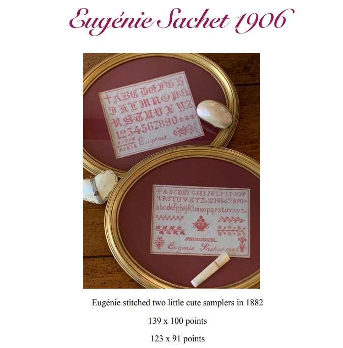 Eugenie Sachet 1882 - Reproduction Sampler by Reflets de Soie