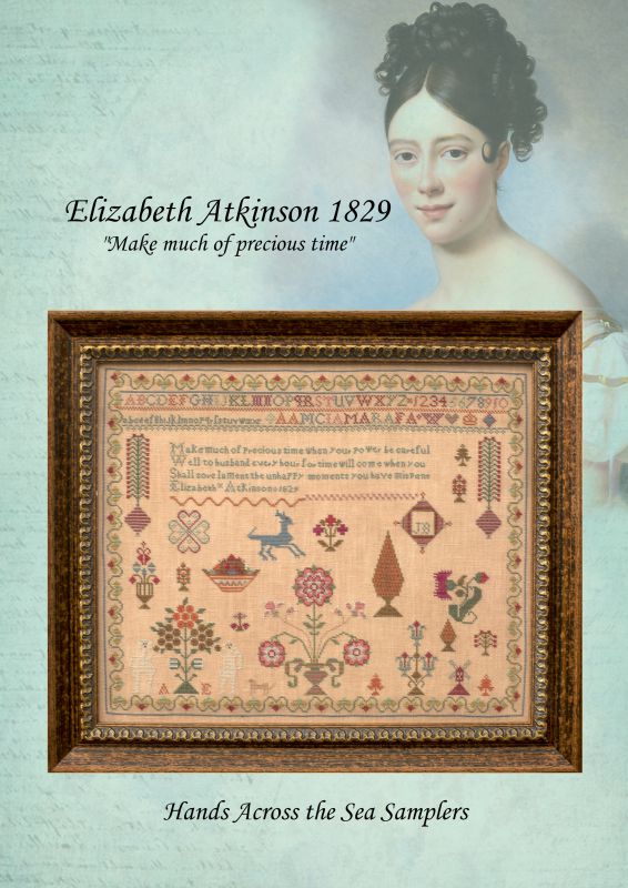 Elizabeth Atkinson 1829 ~ Reproduction Sampler Pattern by Hands Across the Sea Samplers