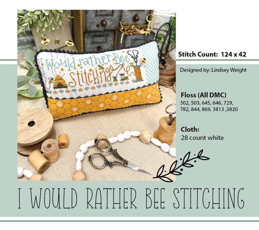 I Would Rather Bee Stitching - Cross Stitch Pattern by Primrose Cottage