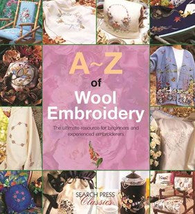 A~Z of Wool Embroidery