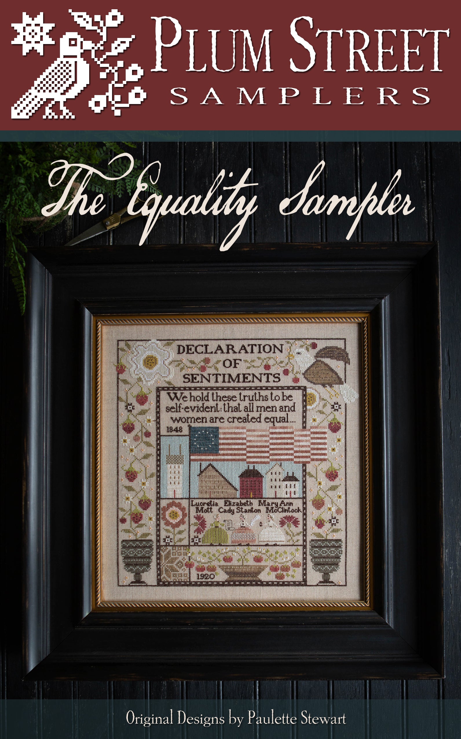 The Equality Sampler - Cross Stitch Pattern by Plum Street Samplers