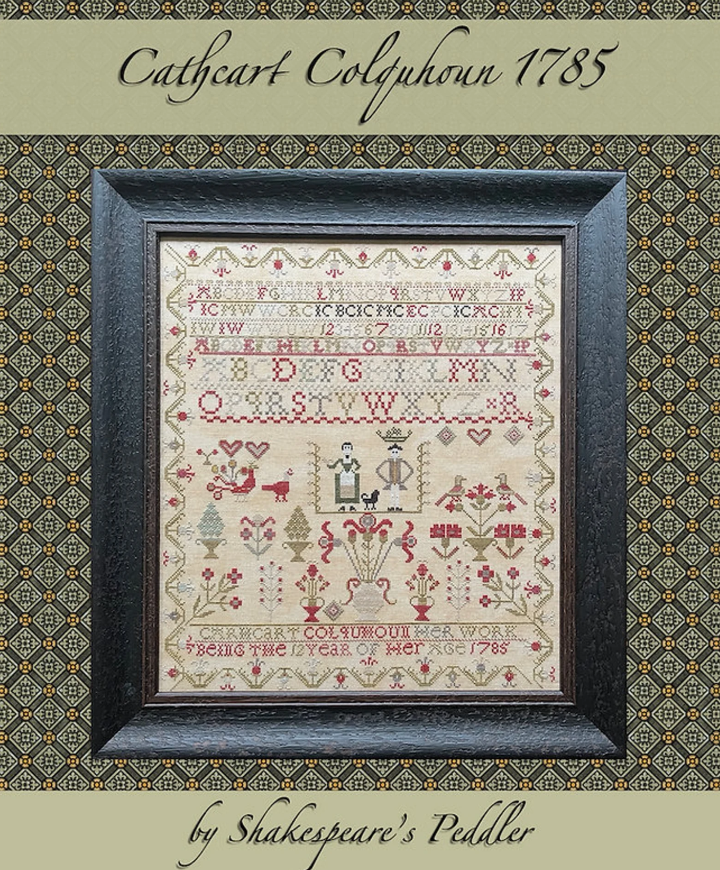 Cathcart Colquhoun 1785 - Reproduction Sampler Pattern by Shakespeare's Peddler