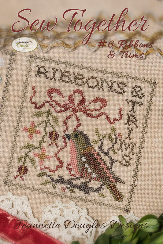 Sew Together #6 Ribbons & Trim - Cross Stitch Pattern by Jeannette Douglas