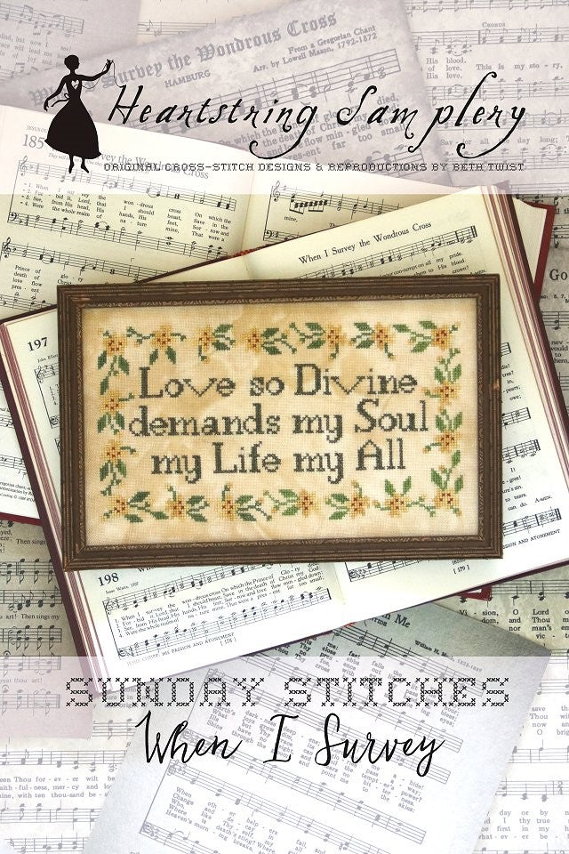 Sunday Stitches #8 ~  When I Survey -Cross Stitch Pattern by Heartstring Samplery