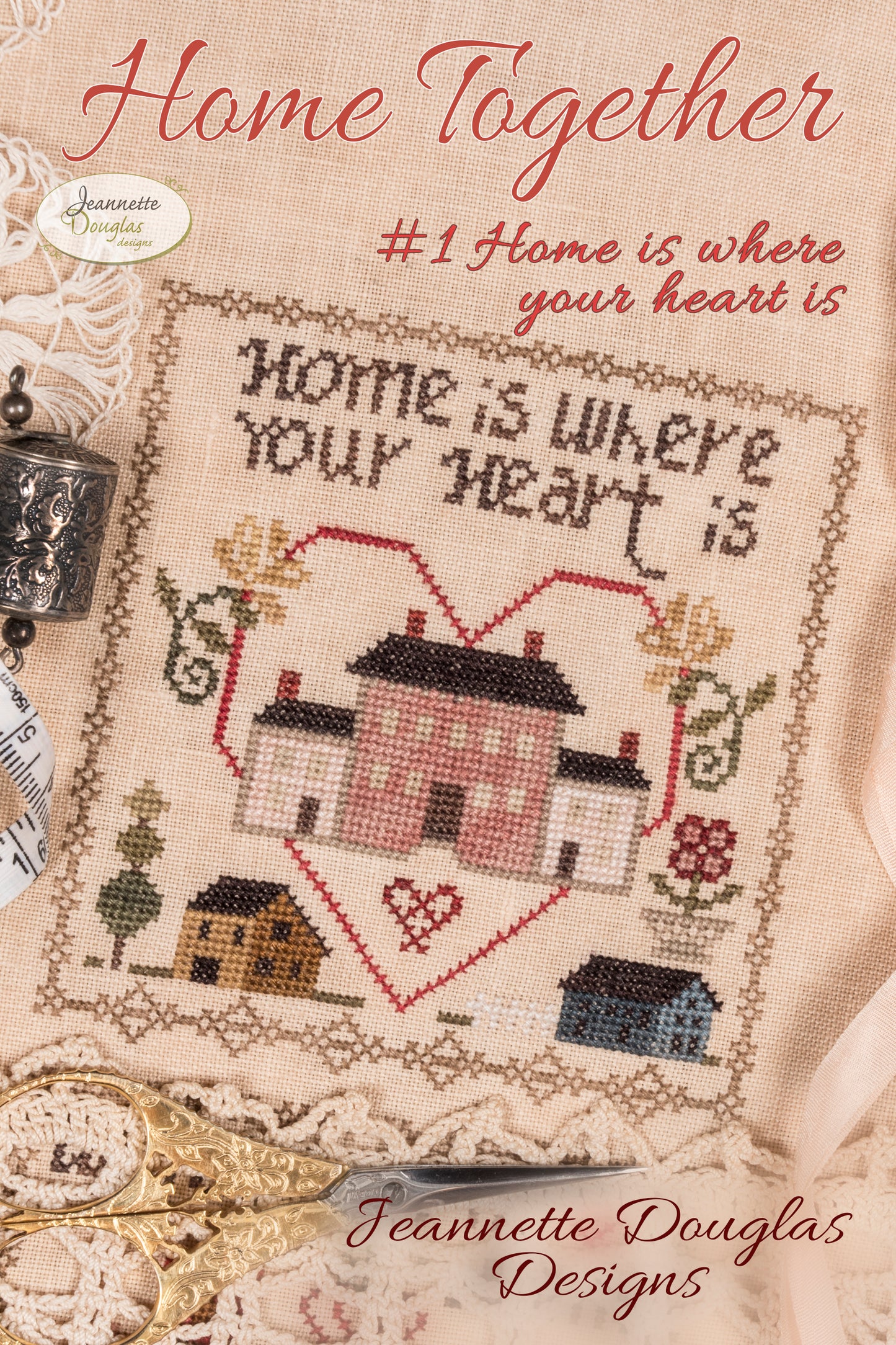 Home Together # 1 Home is where your heart is - Cross Stitch Pattern