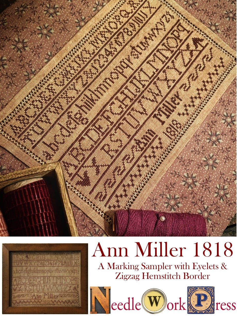 Ann Miller 1818 - Reproduction Sampler by Needlework Press