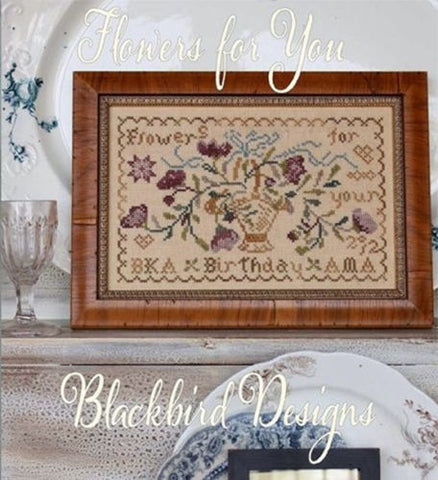 Flowers For You - Cross Stitch Pattern by Blackbird Designs