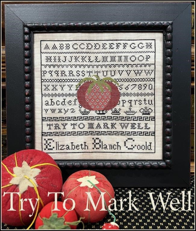 Try To Mark Well - Cross Stitch Pattern by The Scarlett House