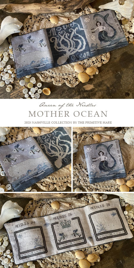 Mother Ocean, Queen of the Needles Pattern by Primitive Hare