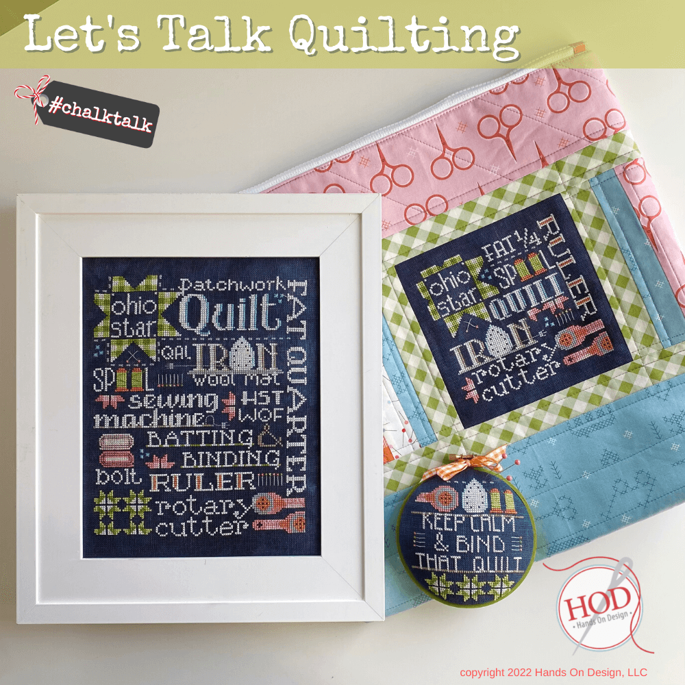 Let's Talk Quilting - Cross Stitch Pattern Hands On Design