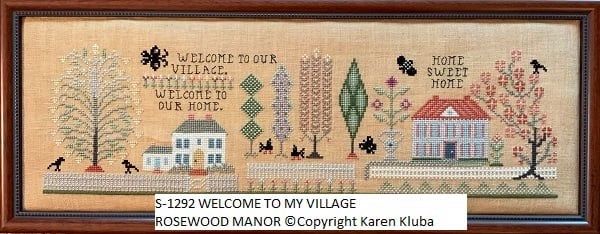 WELCOME TO MY VILLAGE -Cross Stitch Pattern By Rosewood Manor